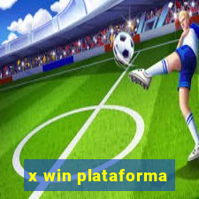 x win plataforma